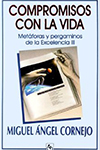 COMPROMISOS CON LA VIDA METAFORAS Y PERGAMINOS CORNEJO MIGUEL ANGEL 701189100177.jpg